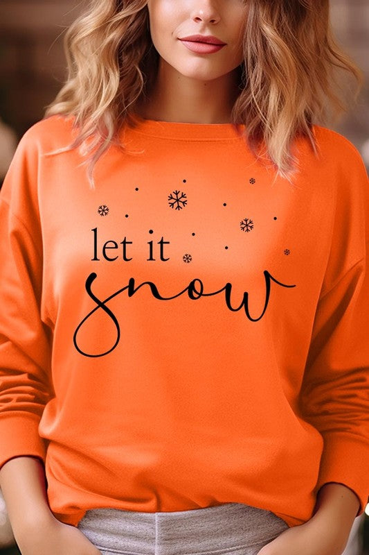 Let it Snow Graphic Fleece Sweatshirts