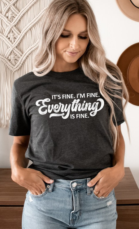 Everything is Fine PLUS SIZE Graphic Tee